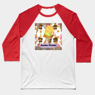 Sundae Fundae Baseball T-Shirt